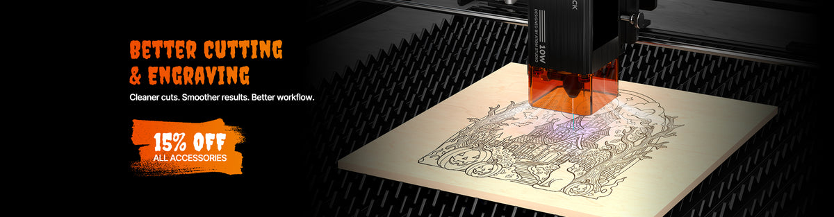 Better Cutting & Engraving – 15% off all accessories